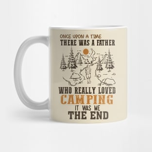 CAMPING FUNNY FATHER Mug